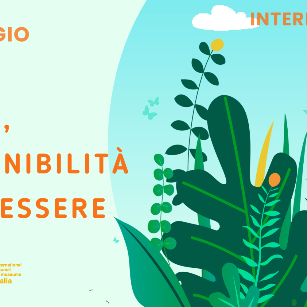 Evento Musei Sostenibilità e Benessere